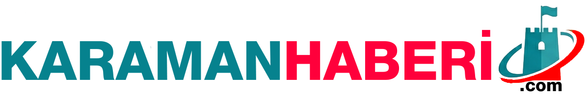 Karaman Haberi | Güncel Karaman Haberleri